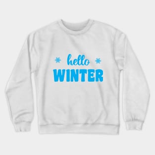 Hello Winter Crewneck Sweatshirt